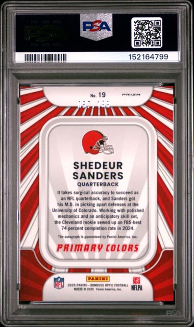 2025 PANINI DONRUSS OPTIC #19 SHEDEUR SANDERS ROOKIE PRIMARY COLORS-AUTO /199 PSA 9