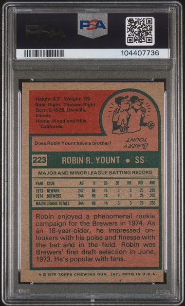 1975 TOPPS #223 ROBIN YOUNT PSA 6