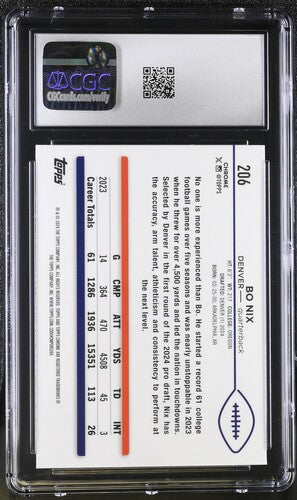 2024 Topps Chrome #206 Bo Nix X-Fractor CGC 10 SC2