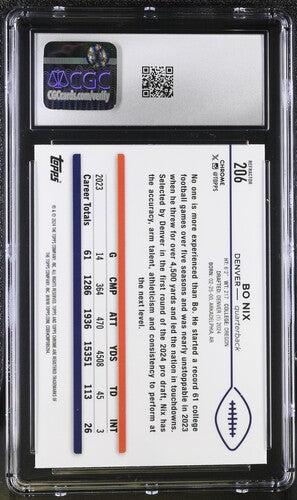 2024 Topps Chrome #206 Bo Nix Refractor CGC 10 SC2