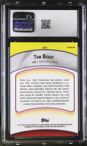 2024 TOPPS CHROME LEGENDS OF THE GRIDIRON #LOG-1 TOM BRADY REFRACTOR CGC 8.5 SC2
