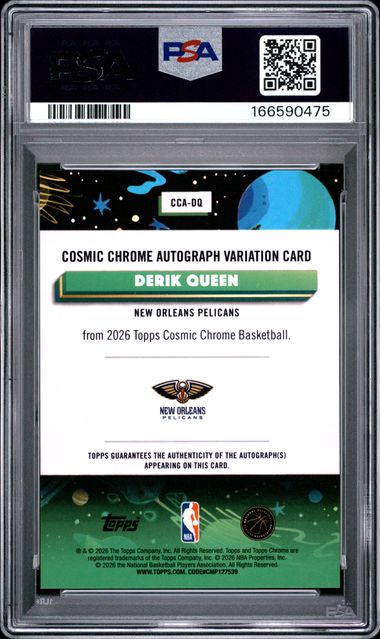 2025 TOPPS COSMIC CHROME COSMIC CHROME AUTOGRAPHS #DQ DERIK QUEEN AUTO-GOLD INTERSTELLAR PSA 10 SC5