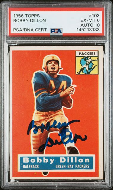 1956 Topps Bobby Dillon PSA/DNA Authentic Auto PSA 6 - 10 Auto Grade
