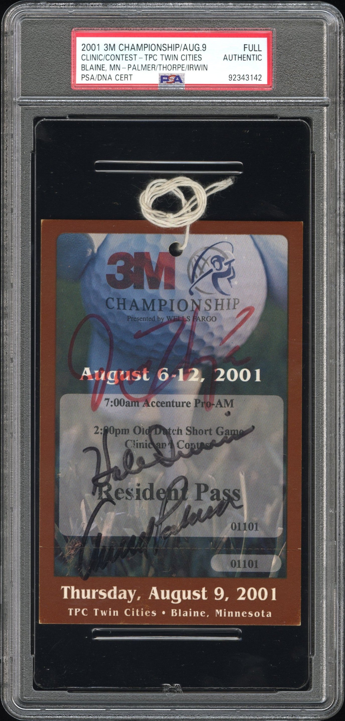 2001 3M Golf Championship Arnold Palmer, Hale Irwin, Jim Thorpe Signed Resident Pass PSA/DNA Authentic