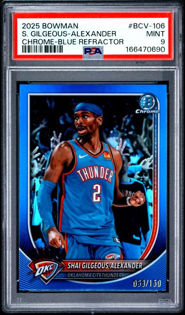 2025 BOWMAN #BCV-106 S. GILGEOUS-ALEXANDER CHROME-BLUE REFRACTOR PSA 9