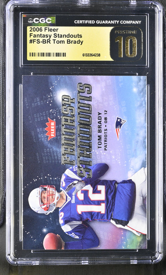 2006 Fleer Tom Brady Fantasy Standouts #FS-BR CGC Pristine 10