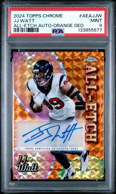 2024 TOPPS CHROME CHROME ALL-ETCH AUTOGRAPHS #AEAJJW JJ WATT ALL-ETCH AUTO-ORANGE GEO PSA 9
