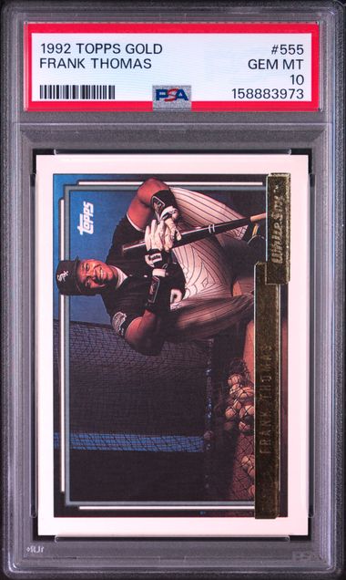 1992 TOPPS GOLD #555 FRANK THOMAS PSA 10 SC4