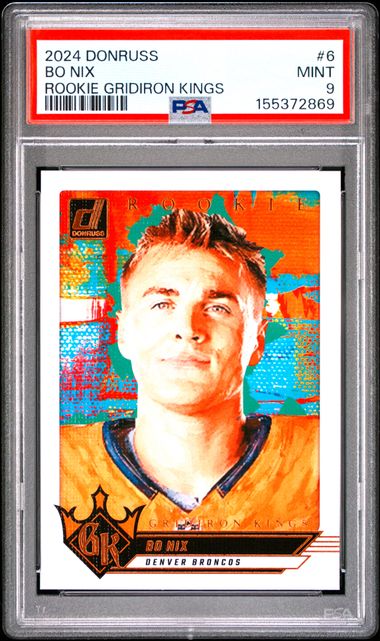 2024 PANINI DONRUSS ROOKIE GRIDIRON KINGS #6 BO NIX PSA 9