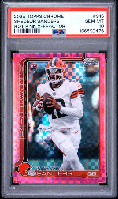 2025 TOPPS CHROME #315 SHEDEUR SANDERS HOT PINK X-FRACTOR PSA 10 SC2