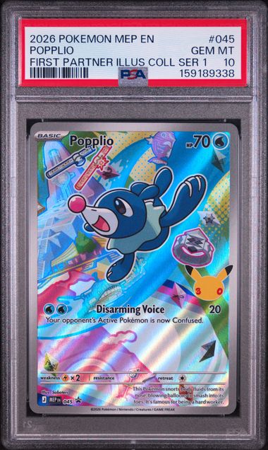 2026 POKEMON MEP EN-ME BLACK STAR PROMO #045 POPPLIO FIRST PARTNER ILLUS COLL SER 1 PSA 10 SC1