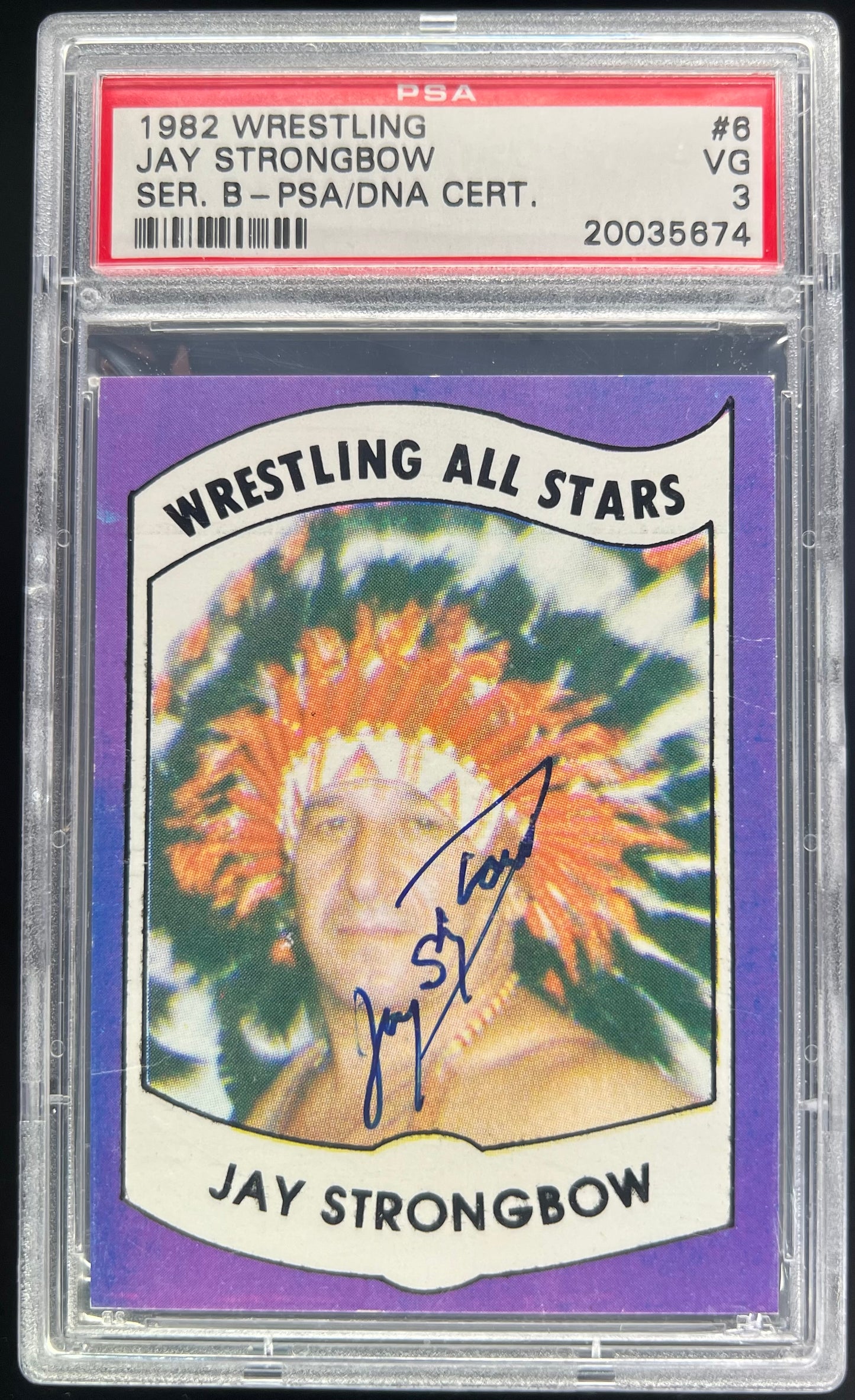 1982 Wrestling Jay Strongbow Series B PSA/DNA Authentic Auto #6 PSA 3
