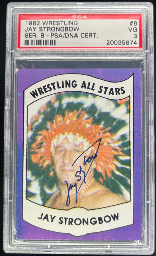 1982 Wrestling Jay Strongbow Series B PSA/DNA Authentic Auto #6 PSA 3