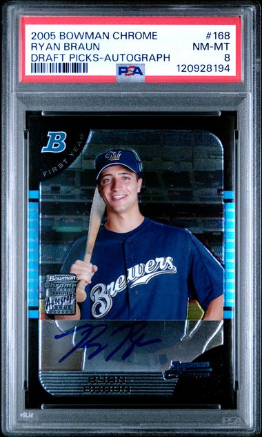 2005 BOWMAN CHROME DRAFT PICKS #168 RYAN BRAUN DRAFT PICKS-AUTOGRAPH PSA 8