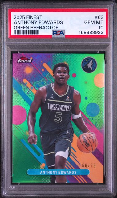 2025 TOPPS FINEST #63 ANTHONY EDWARDS GREEN REFRACTOR PSA 10