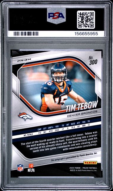 2025 Panini Prizm Tim Tebow Auto Silver #300 Denver Broncos PSA 10