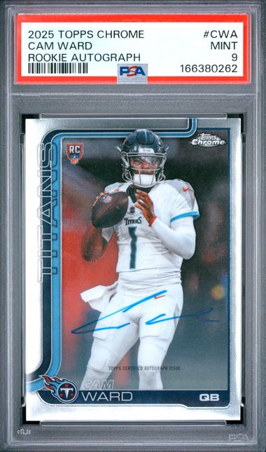 2025 TOPPS CHROME ROOKIES AUTOGRAPH #CWA CAM WARD ROOKIE AUTOGRAPH PSA 9 JR9272-82