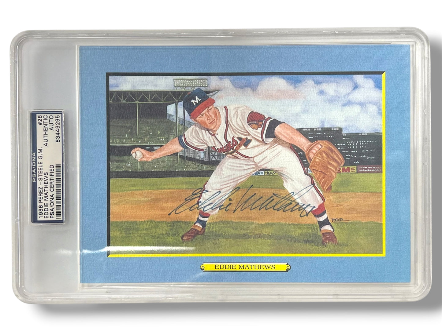 1988 Perez-Steele Great Moments Eddie Mathews 3760/5000 #28 PSA/DNA Authentic Slab Auto