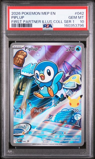 2026 POKEMON MEP EN-ME BLACK STAR PROMO #042 PIPLUP FIRST PARTNER ILLUS COLL SER 1 PSA 10 SC1