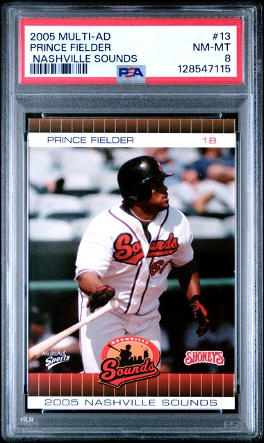 2005 MULTI-AD NASHVILLE SOUNDS #13 PRINCE FIELDER NASHVILLE SOUNDS PSA 8