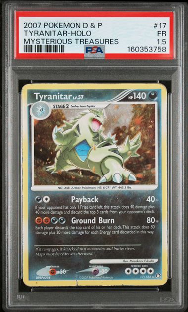 2007 POKEMON DIAMOND & PEARL MYSTERIOUS TREASURES #17 TYRANITAR-HOLO MYSTERIOUS TREASURES PSA 1.5 SC1