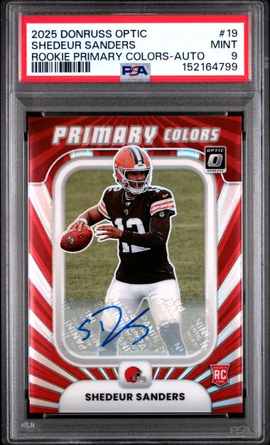 2025 PANINI DONRUSS OPTIC  #19 SHEDEUR SANDERS ROOKIE PRIMARY COLORS-AUTO /199 PSA 9