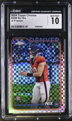 2024 Topps Chrome #206 Bo Nix X-Fractor CGC 10 SC2