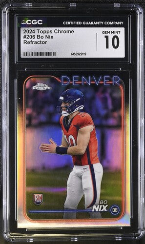 2024 Topps Chrome #206 Bo Nix Refractor CGC 10 SC2