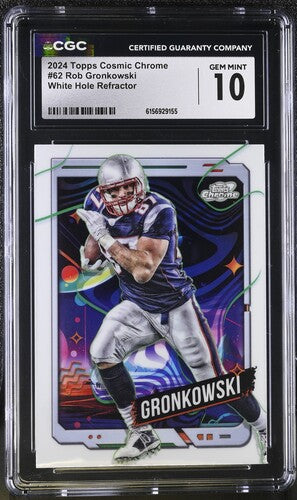 2024 Topps Cosmic Chrome #62 Rob Gronkowski White Hole Refractor CGC 10 SC2