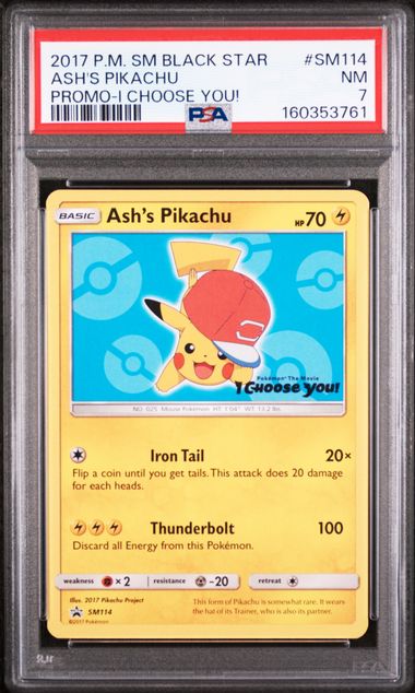2017 POKEMON SM BLACK STAR PROMO #SM114 ASH'S PIKACHU PROMO-I CHOOSE YOU! PSA 7 SC1