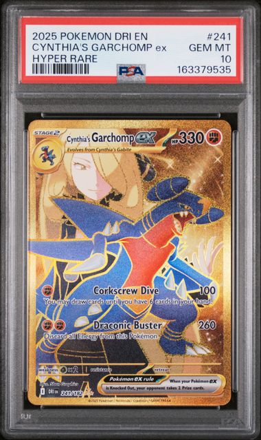 2025 POKEMON DRI EN-DESTINED RIVALS #241 CYNTHIA'S GARCHOMP ex HYPER RARE PSA 10