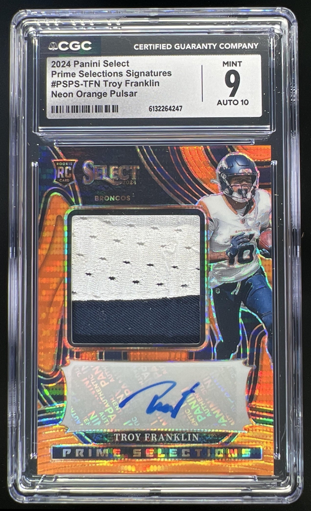 2024 Panini Select Troy Franklin Prime Selections Signatures Neon Orange Pulsar Prizm /35 #PSPS-TFN MEM RC Auto Broncos CGC 9