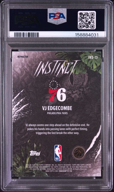 2025 TOPPS CHROME INSTINCT #INS-13 VJ EDGECOMBE INSTINCT-REFRACTOR PSA 8