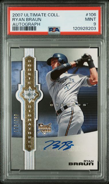 2007 ULTIMATE COLLECTION #106 RYAN BRAUN AUTOGRAPH PSA 9