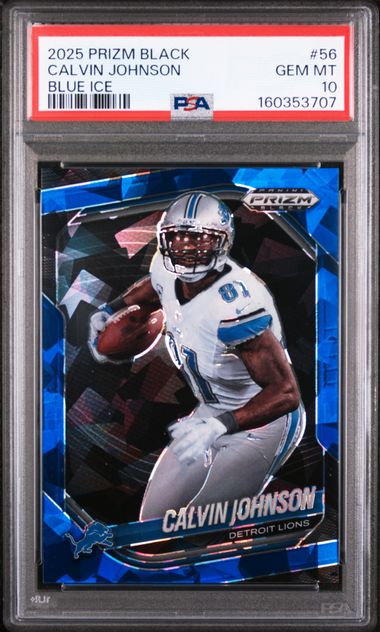2025 PANINI PRIZM BLACK #56 CALVIN JOHNSON BLUE ICE PSA 10 SC2