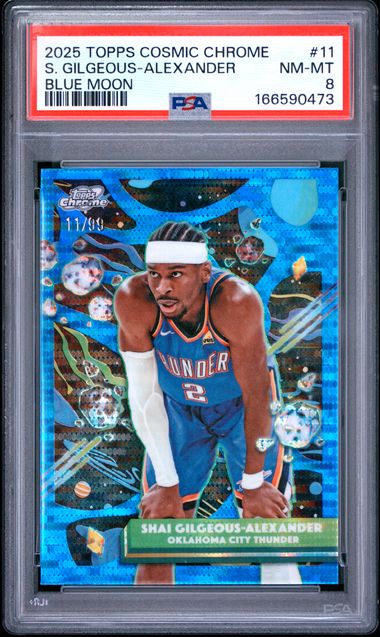 2025 TOPPS COSMIC CHROME #11 S. GILGEOUS-ALEXANDER BLUE MOON PSA 8 SC5
