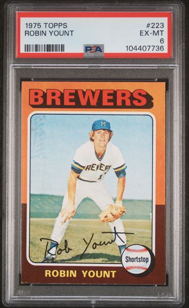 1975 TOPPS #223 ROBIN YOUNT PSA 6