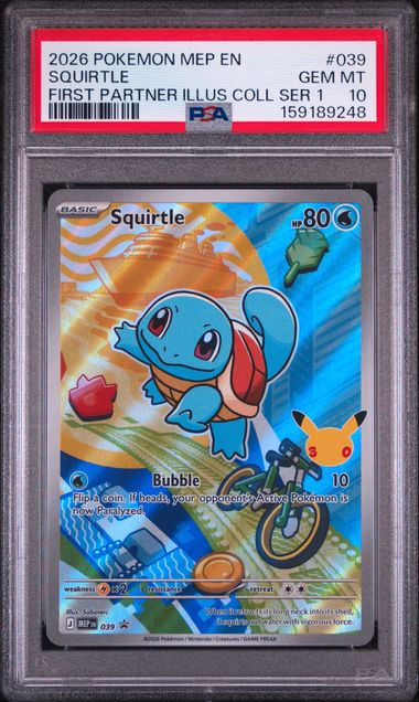 2026 POKEMON MEP EN-ME BLACK STAR PROMO #039 SQUIRTLE FIRST PARTNER ILLUS COLL SER 1 PSA 10 SC1