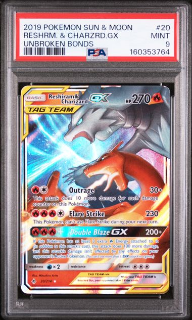 2019 POKEMON SUN & MOON UNBROKEN BONDS #20 RESHRM. & CHARZRD.GX UNBROKEN BONDS PSA 9 SC1