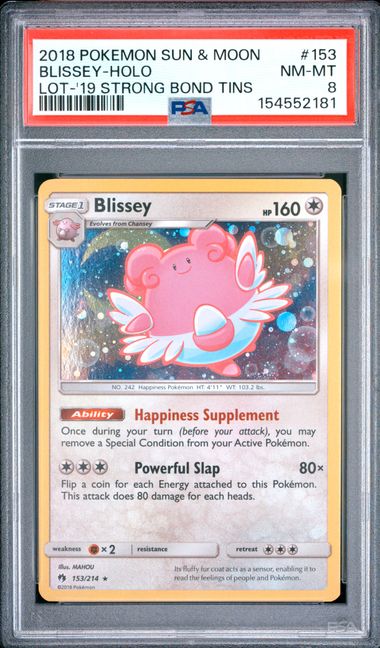 2018 POKEMON SUN & MOON LOST THUNDER #153 BLISSEY-HOLO LOT-'19 STRONG BOND TINS PSA 8 SC1